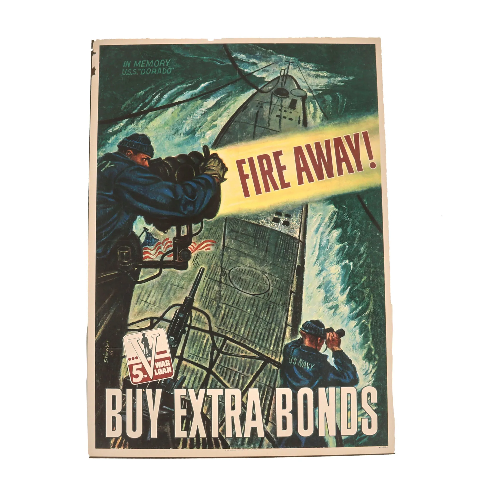 Original U.S. WWII Buy Extra War Bonds Propaganda Poster - In Memory USS Dorado Submarine - 20" x 28"