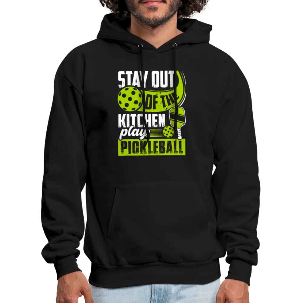 Stay Out Of The Kitchen Play Pickleball Hoodie