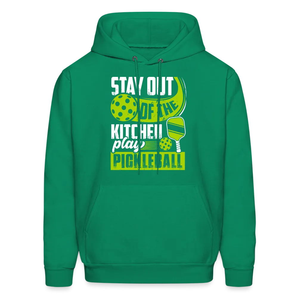 Stay Out Of The Kitchen Play Pickleball Hoodie